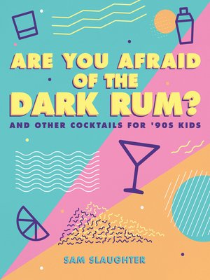 cover image of Are You Afraid of the Dark Rum?